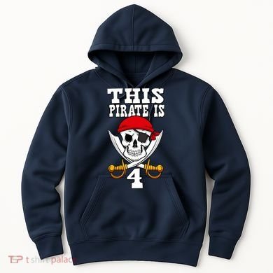 This Pirate Is 4 Pirate Themed 4th Birthday Party Boy Hoodie