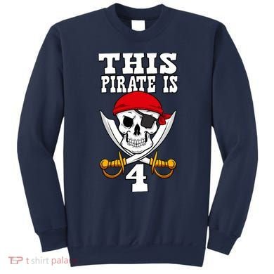 This Pirate Is 4 Pirate Themed 4th Birthday Party Boy Sweatshirt