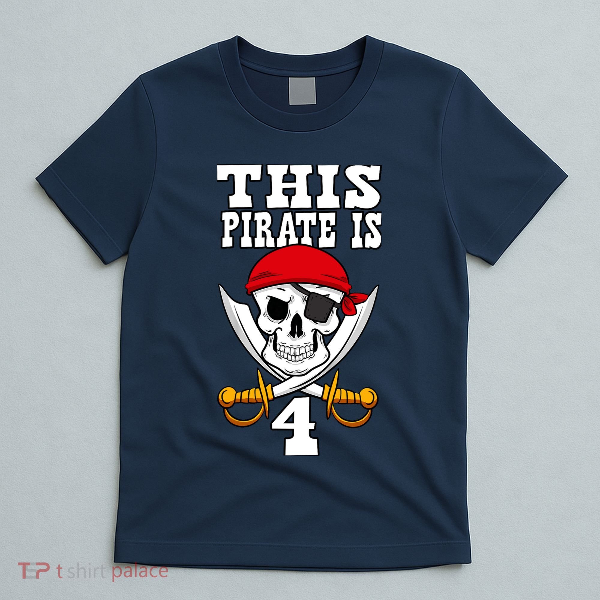 This Pirate Is 4 Pirate Themed 4th Birthday Party Boy T-Shirt