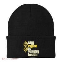 The Price Is Wrong Bitch Funny Humor Beanie thumb 0