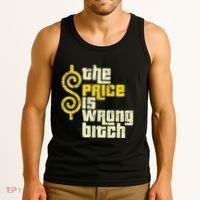 The Price Is Wrong Bitch Funny Humor Tank Top thumb 3