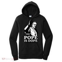 The Pope Is Dope Pope Leo XIV Women's Hoodie thumb 0