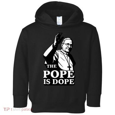 The Pope Is Dope Pope Leo XIV Toddler Hoodie