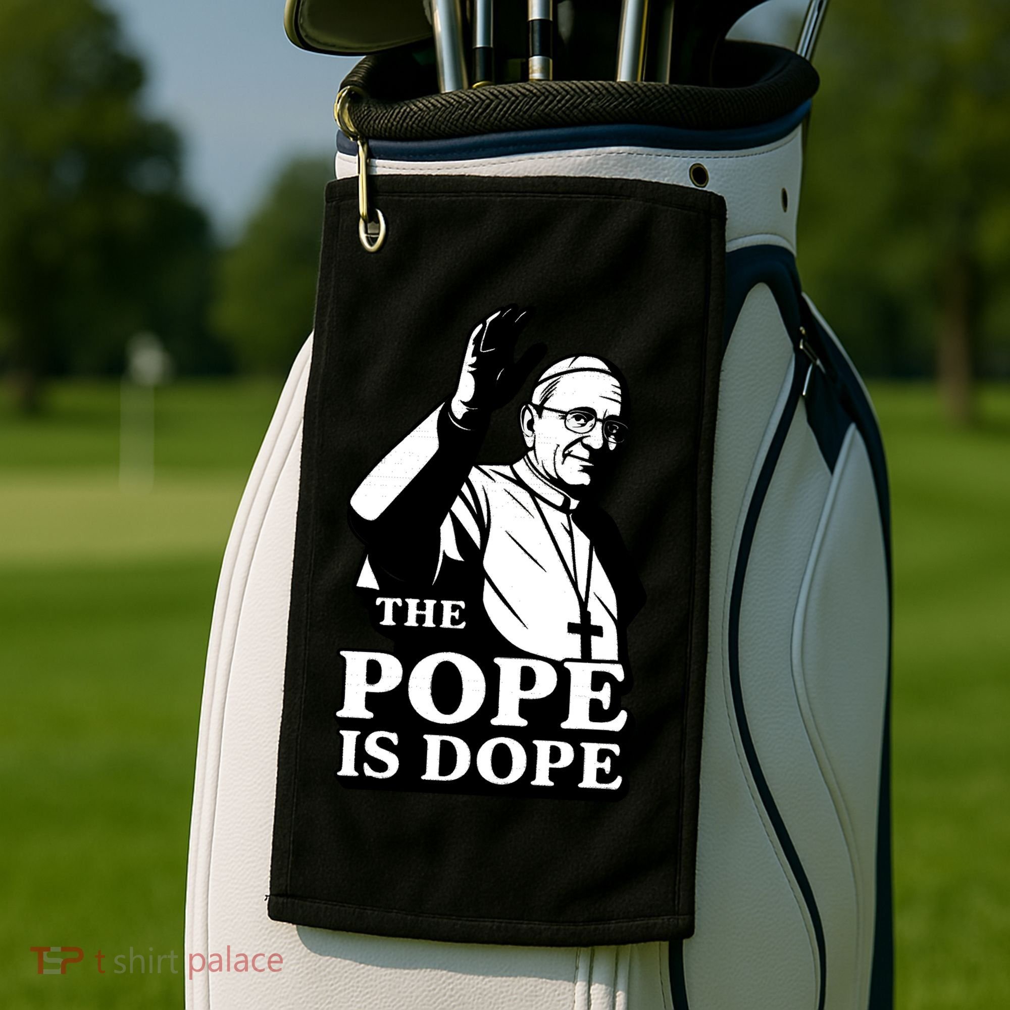 The Pope Is Dope Pope Leo XIV Golf Towel