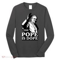 The Pope Is Dope Pope Leo XIV Long Sleeve Shirt thumb 0