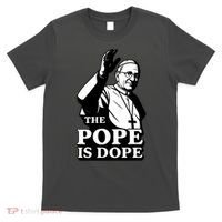 The Pope Is Dope Pope Leo XIV T-Shirt thumb 0