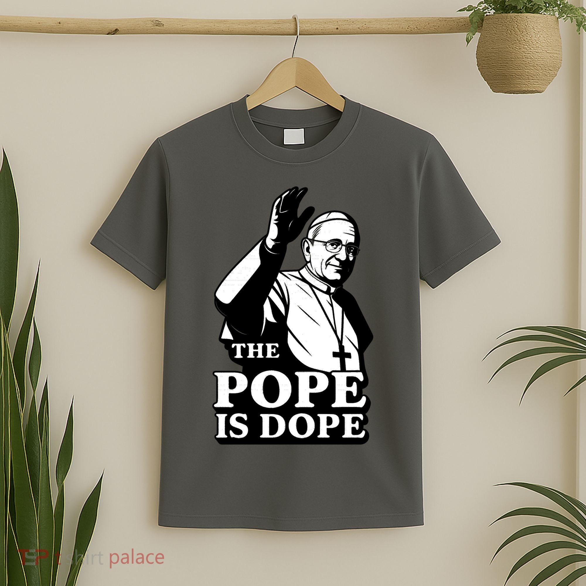 The Pope Is Dope Pope Leo XIV T-Shirt