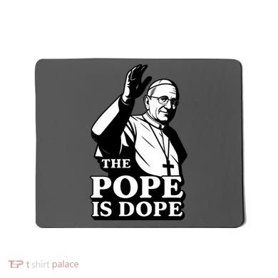 The Pope Is Dope Pope Leo XIV Mousepad