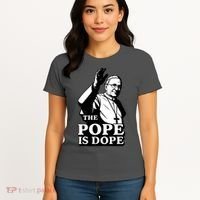 The Pope Is Dope Pope Leo XIV Women's T-Shirt thumb 4