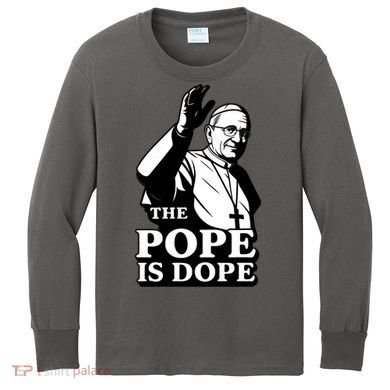 The Pope Is Dope Pope Leo XIV Kids Long Sleeve Shirt