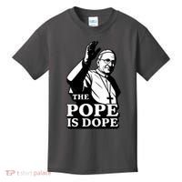 The Pope Is Dope Pope Leo XIV Kids T-Shirt thumb 0