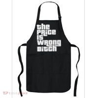 The Price Is Wrong Bitch Funny Adult Humor Funny Right Gift Apron thumb 0