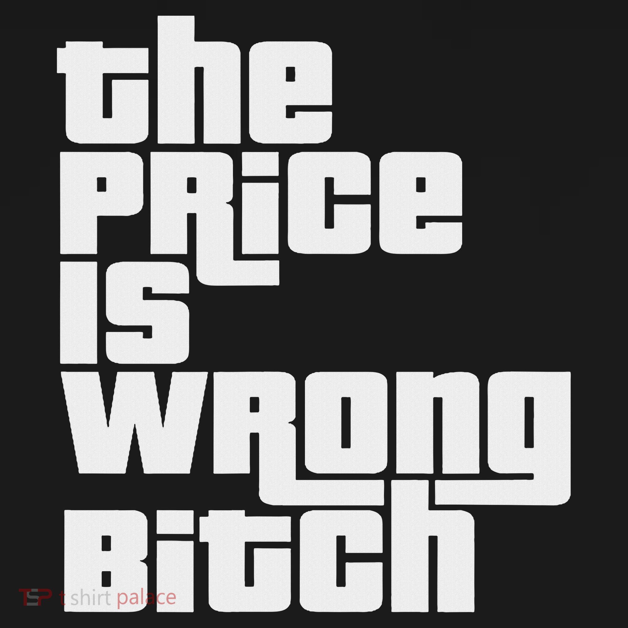 The Price Is Wrong Bitch Funny Adult Humor Funny Right Gift Mousepad