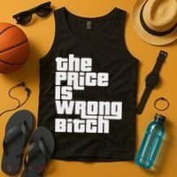 The Price Is Wrong Bitch Funny Adult Humor Funny Right Gift Tank Top thumb 4
