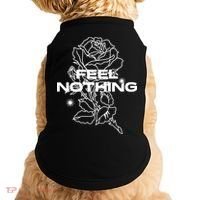 The Plot In You Feel Nothing Doggie Tank thumb 0