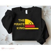 The Pirate King Best Pirate Anime Ever Sweatshirt thumb 2