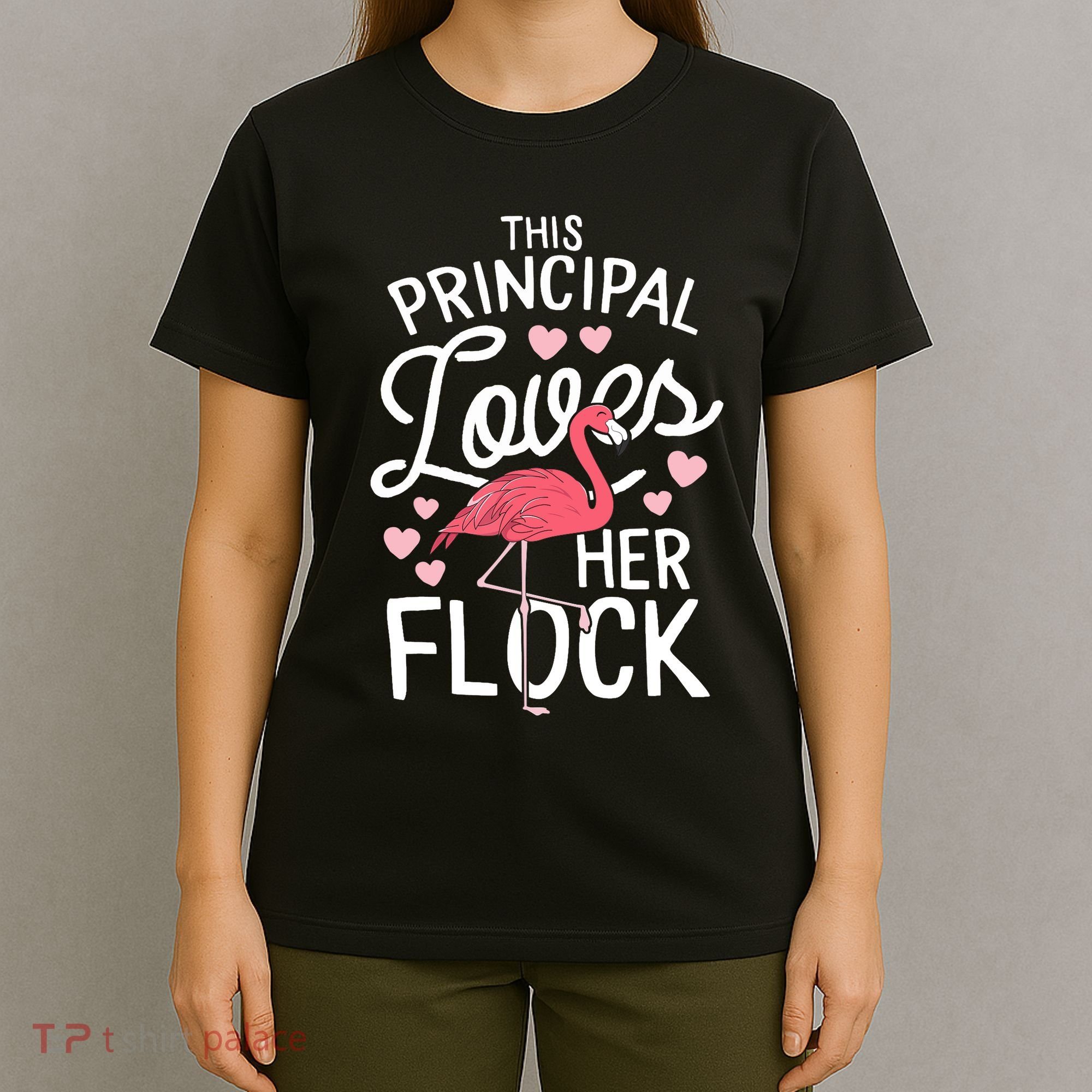 This Principal Loves Her Flock Flamingo Teacher School Gift T-Shirt