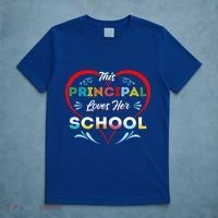 This Principal Loves Her School Head Teacher Headistress T-Shirt thumb 5