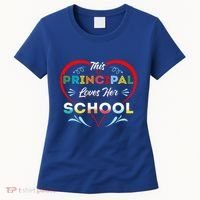 This Principal Loves Her School Head Teacher Headistress Women's T-Shirt thumb 0