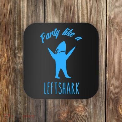 Trending Party Like A Left Shark Gift Christmas Xmas Party Leftshark Dancing Sha Coaster