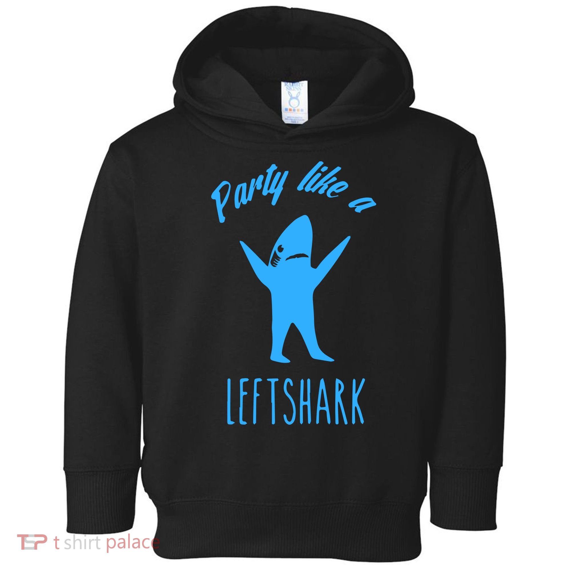 Trending Party Like A Left Shark Gift Christmas Xmas Party Leftshark Dancing Sha Toddler Hoodie
