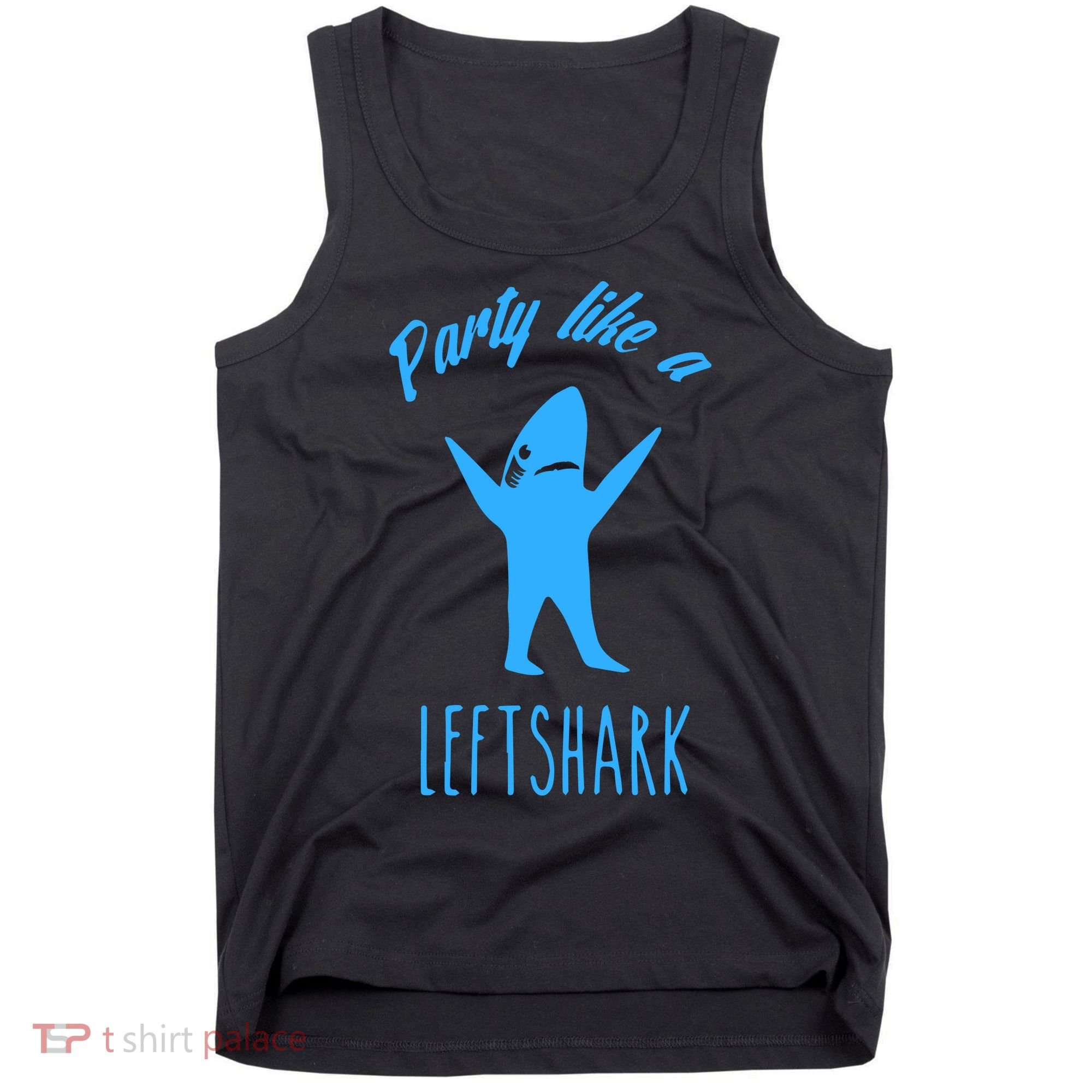 Trending Party Like A Left Shark Gift Christmas Xmas Party Leftshark Dancing Sha Tank Top