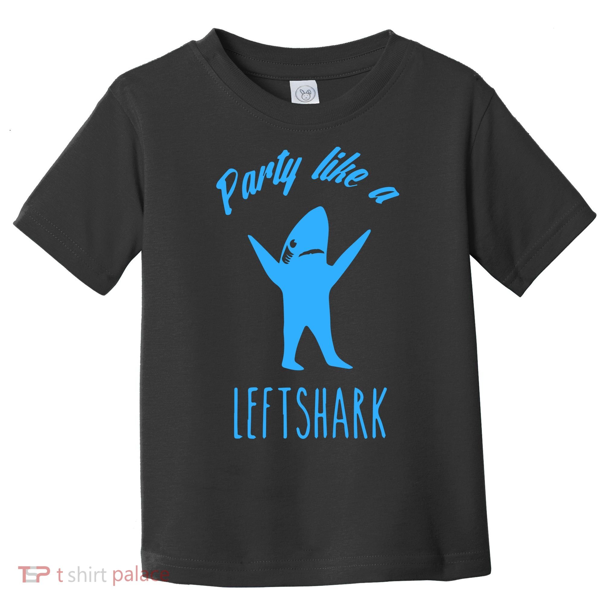Trending Party Like A Left Shark Gift Christmas Xmas Party Leftshark Dancing Sha Toddler T-Shirt