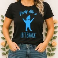 Trending Party Like A Left Shark Gift Christmas Xmas Party Leftshark Dancing Sha Women's T-Shirt thumb 2
