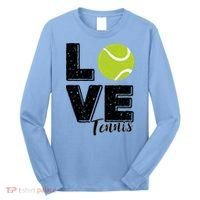 Tennis Player Lover I Love Tennis Gift Long Sleeve Shirt thumb 0