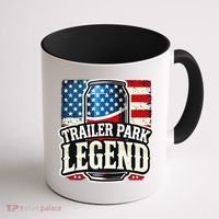 Trailer Park Legend Coffee Mug thumb 1