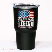 Trailer Park Legend Tumbler thumb 0