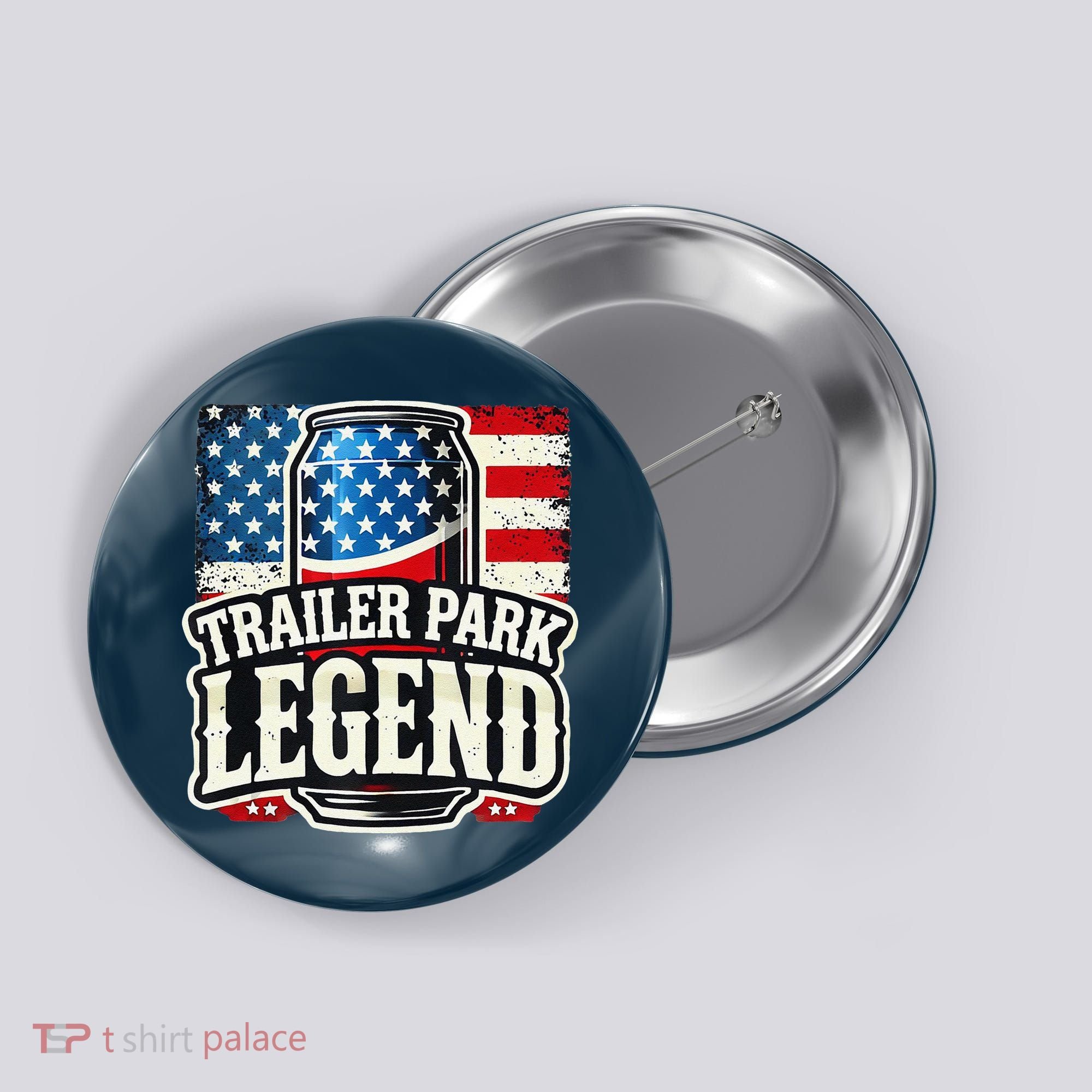 Trailer Park Legend Button