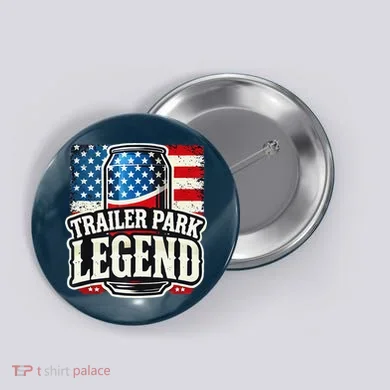 Trailer Park Legend Button
