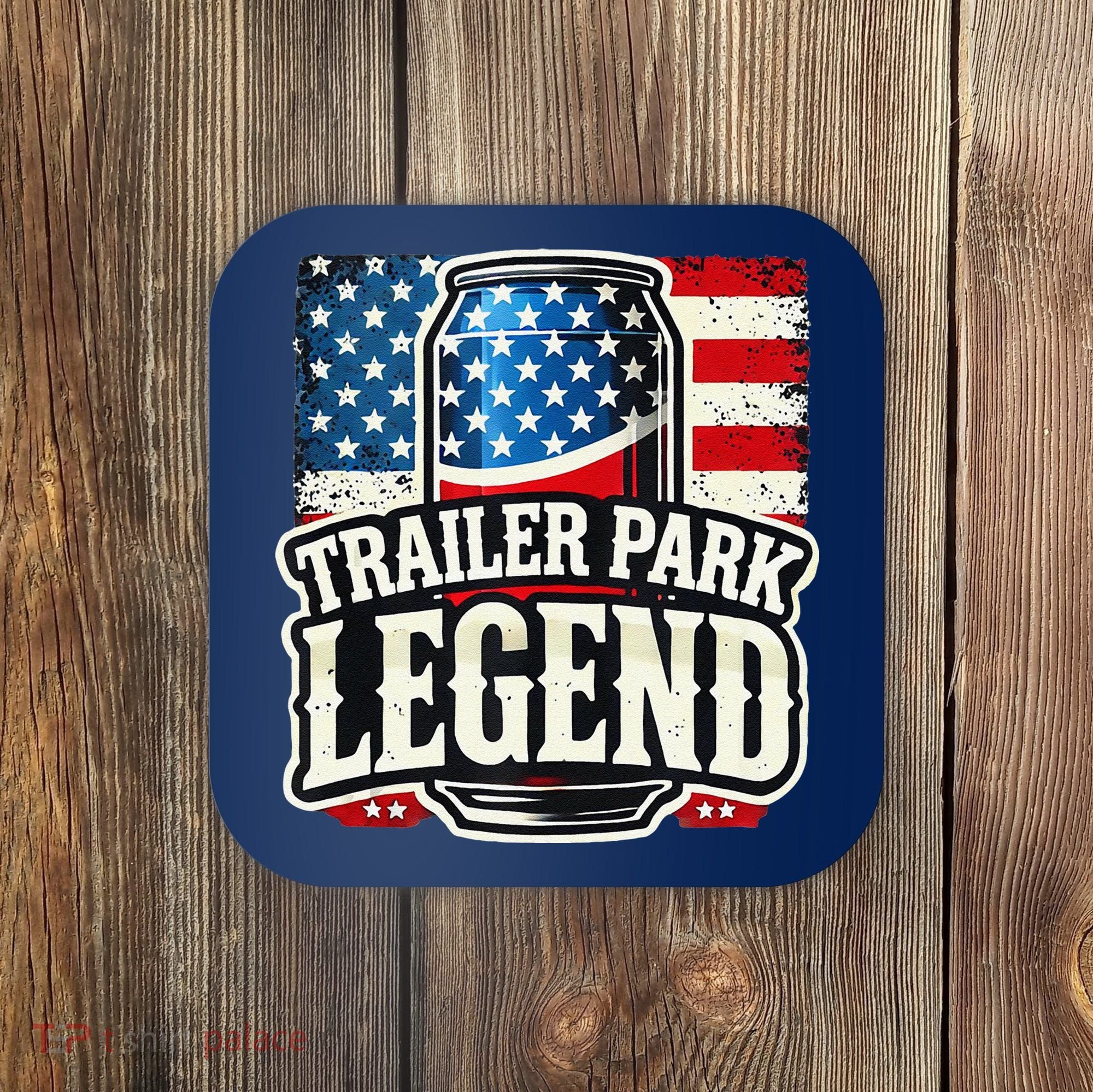 Trailer Park Legend Coaster