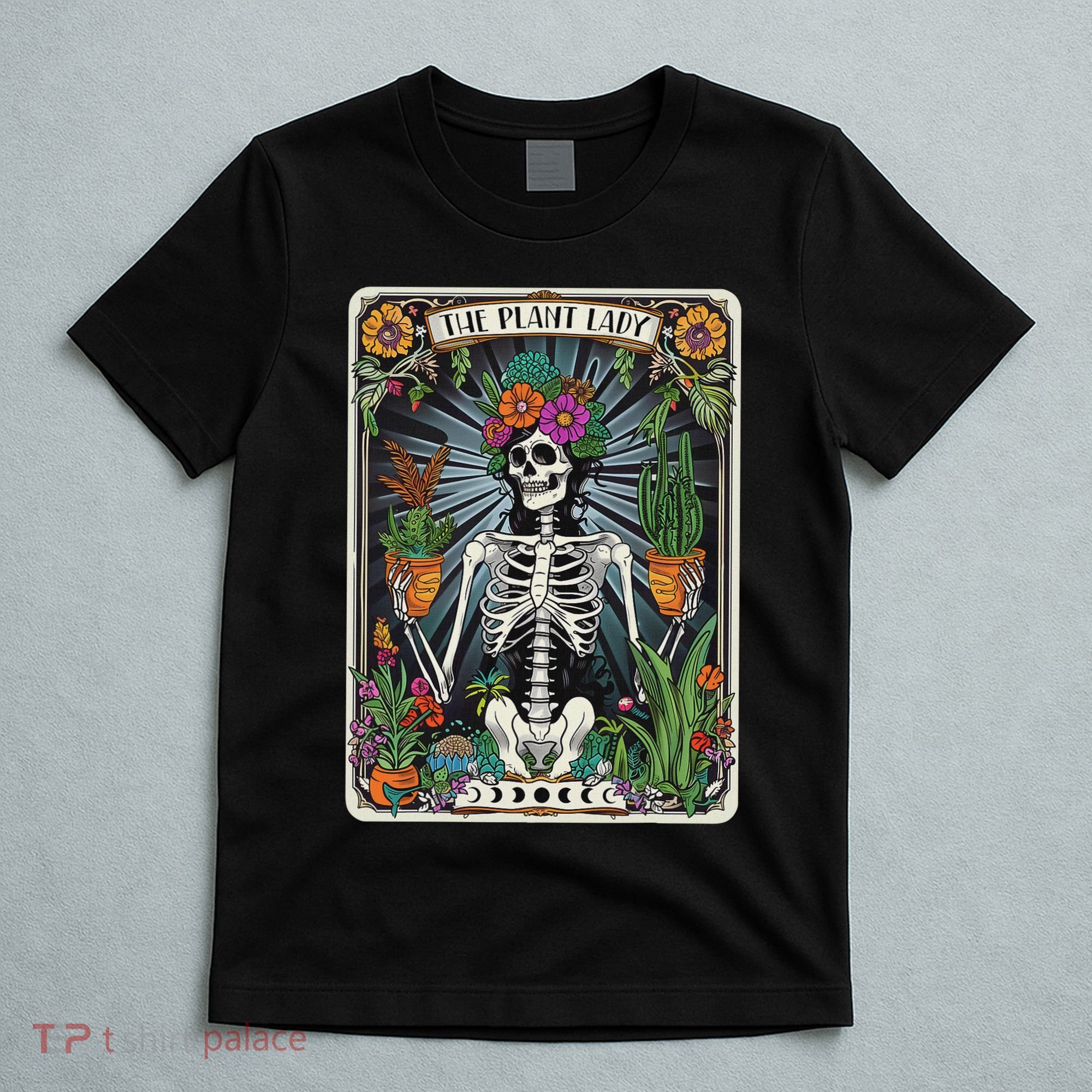 The Plant Lady Funny Mystic Skeleton Tarot Cards Plant Lover T-Shirt