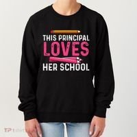 This Principal Loves Her School Best Principal Women's Sweatshirt thumb 0