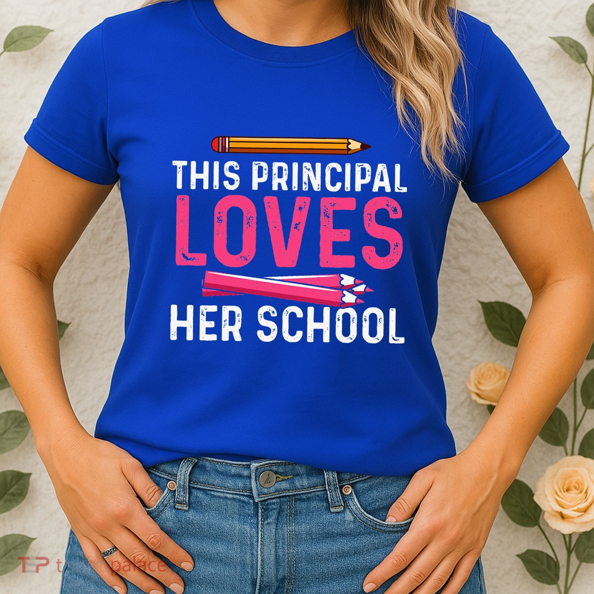 This Principal Loves Her School Best Principal Women's T-Shirt