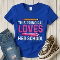 This Principal Loves Her School Best Principal Women's T-Shirt thumb 3
