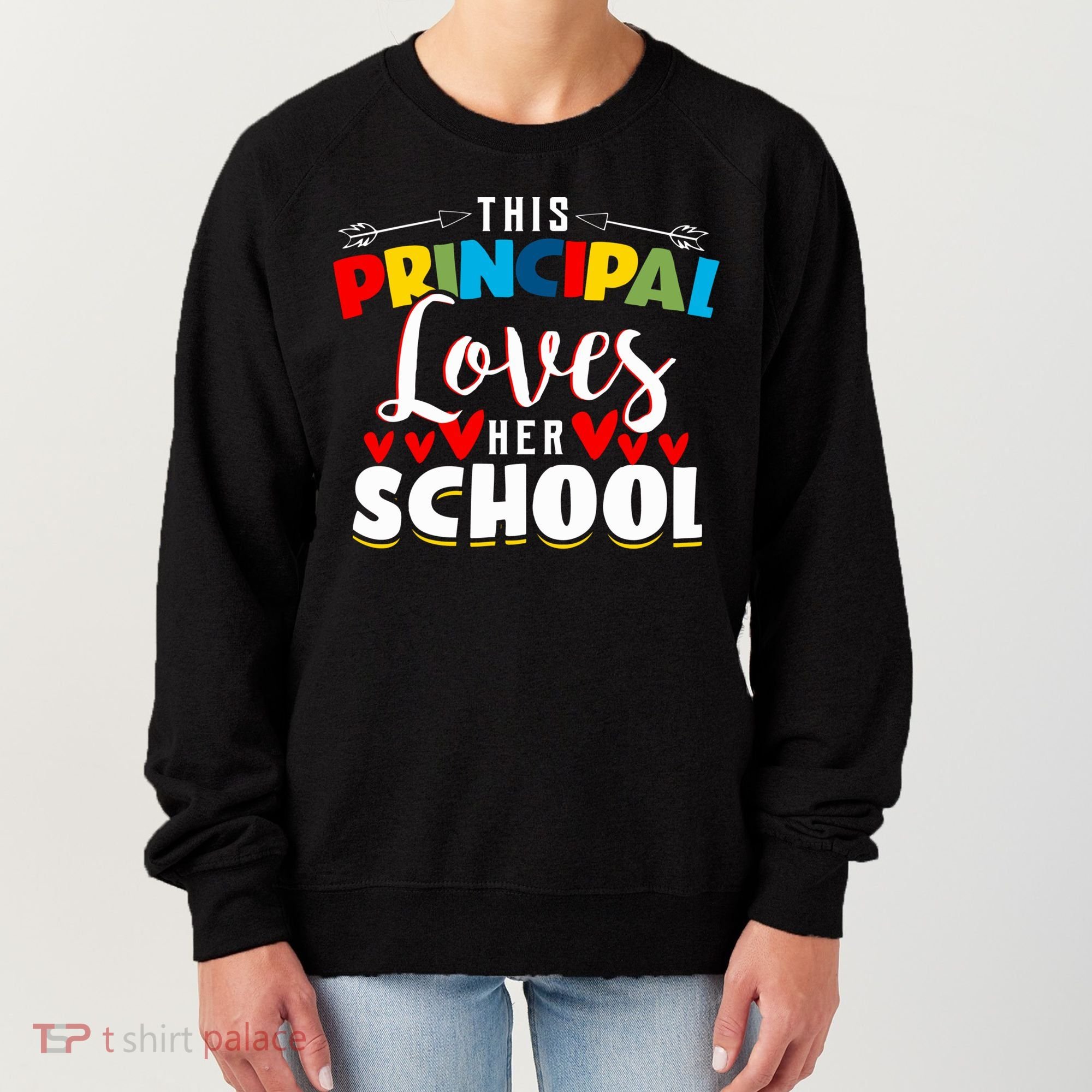 This Principal Loves Her School Principal Day Best Principal Cute Gift Women's Sweatshirt
