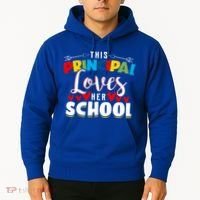 This Principal Loves Her School Principal Day Best Principal Cute Gift Hoodie thumb 2