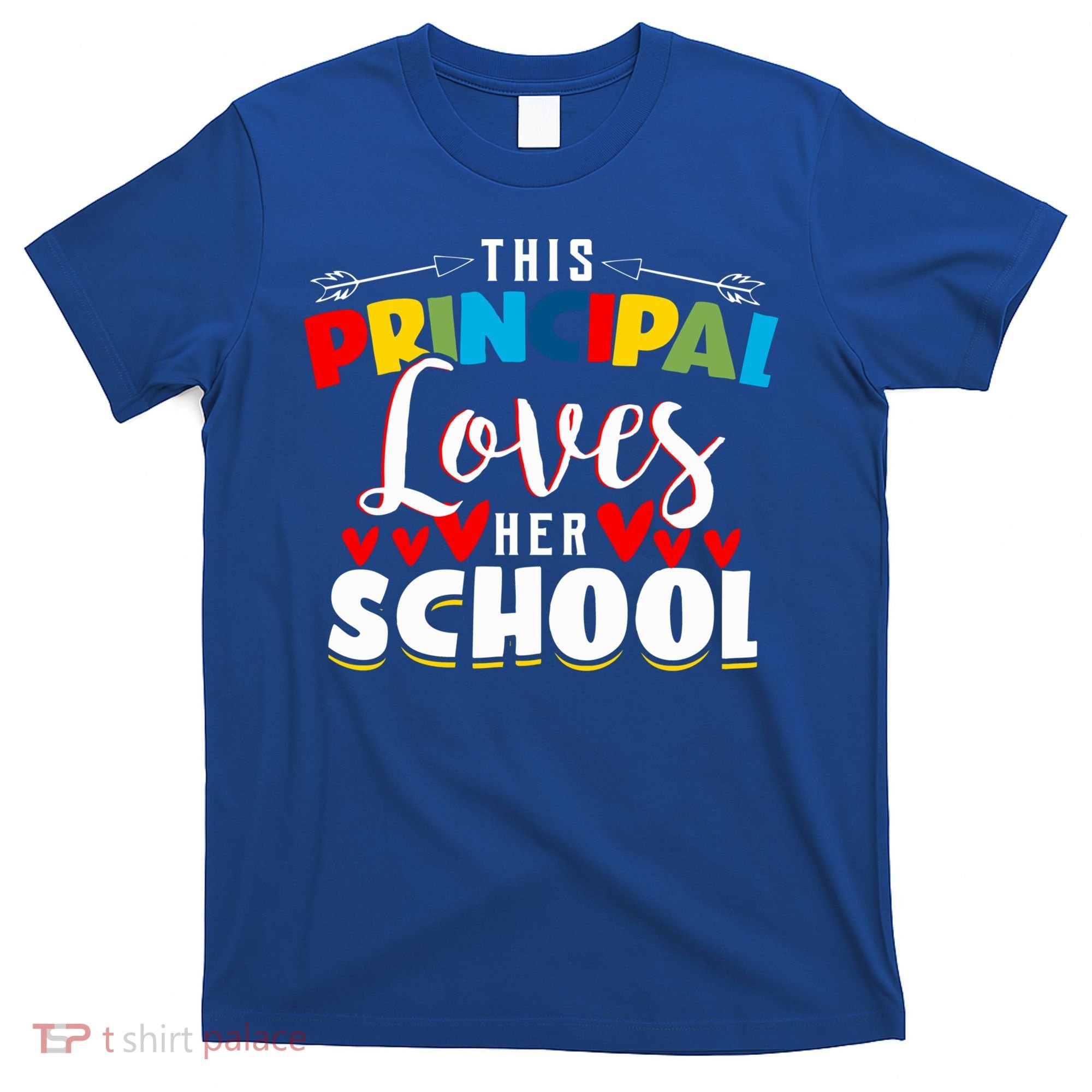 This Principal Loves Her School Principal Day Best Principal Cute Gift T-Shirt