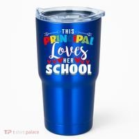 This Principal Loves Her School Principal Day Best Principal Cute Gift Tumbler thumb 0