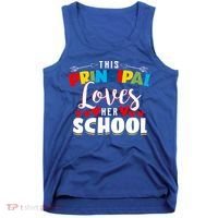 This Principal Loves Her School Principal Day Best Principal Cute Gift Tank Top thumb 0
