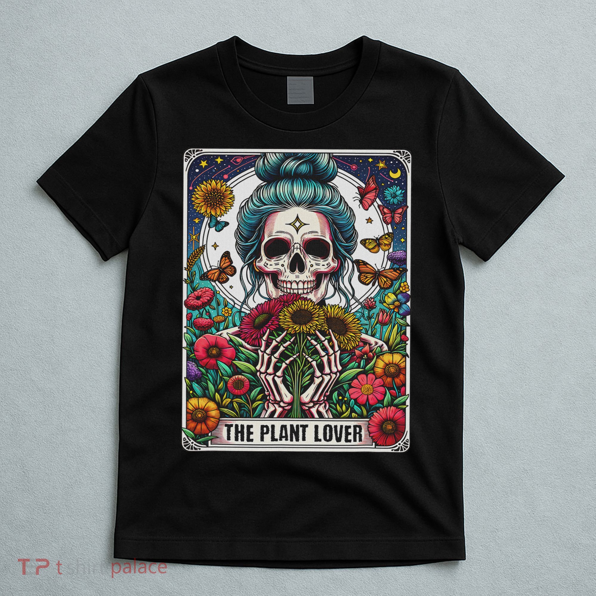 The Plant Lover Tarot Card Skeleton Flower Gardening T-Shirt
