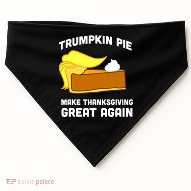 Trumpkin Pie Make Thanksgiving Great Again USA-Made Doggie Bandana