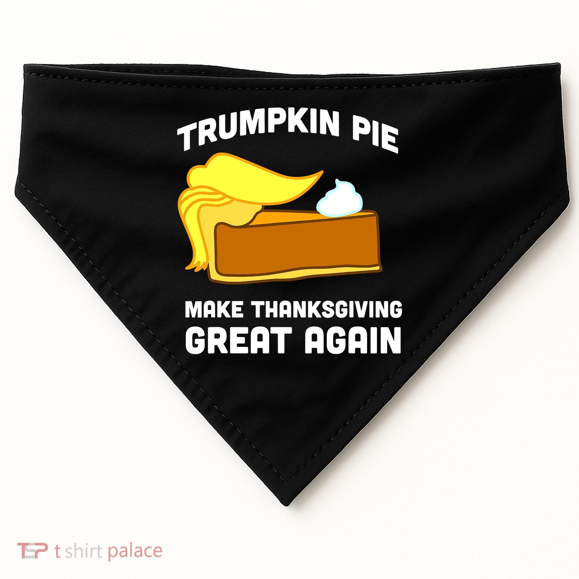 Trumpkin Pie Make Thanksgiving Great Again USA-Made Doggie Bandana