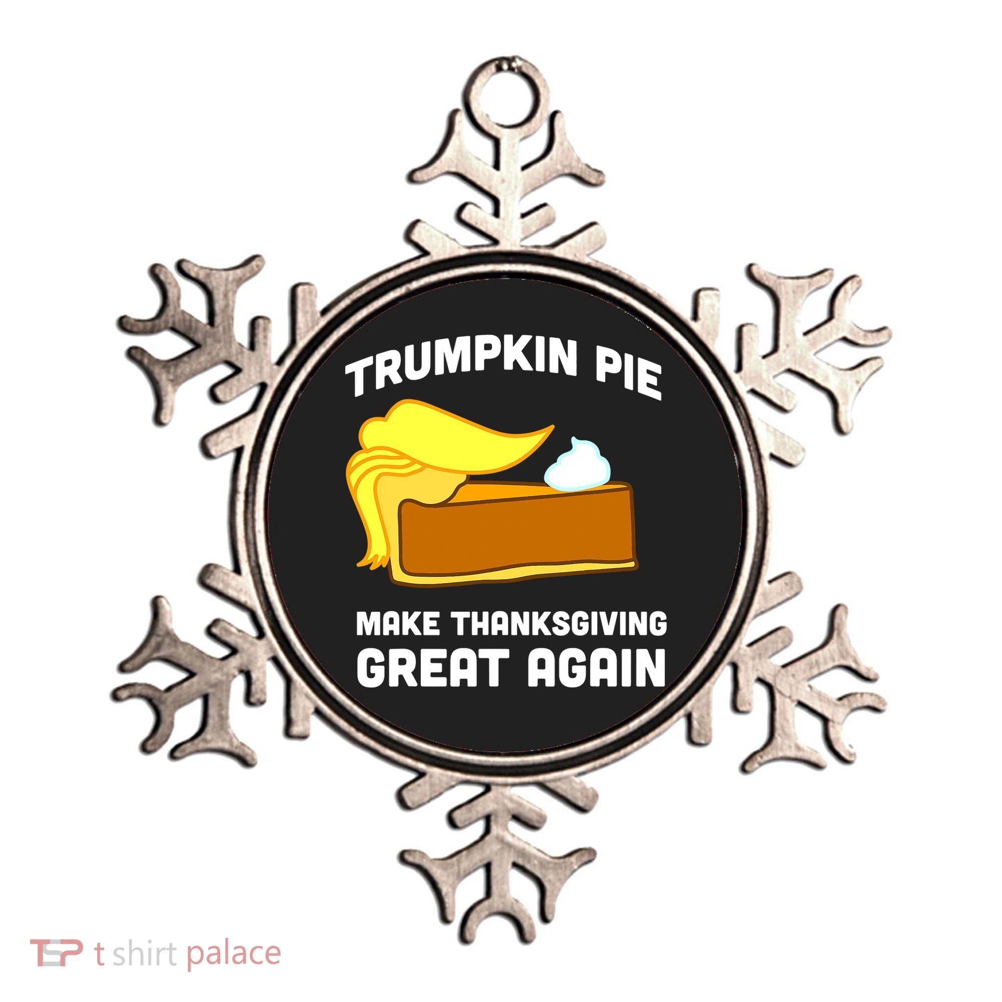 Trumpkin Pie Make Thanksgiving Great Again Ornament