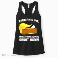 Trumpkin Pie Make Thanksgiving Great Again Women's Tank Top thumb 0
