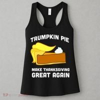 Trumpkin Pie Make Thanksgiving Great Again Women's Tank Top thumb 3