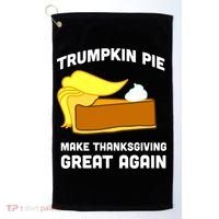 Trumpkin Pie Make Thanksgiving Great Again Golf Towel thumb 0